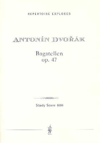 Bagatelles Op. 47  バガテル  