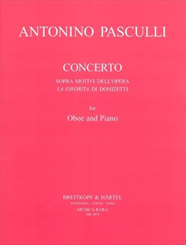 CONCERTO sopra motivi dell'opera
La Favorita di Donizetti  ドニゼッティのオペラ「ファヴォリータ」のモチーフによる協奏曲（オーボエ、ピアノ）  