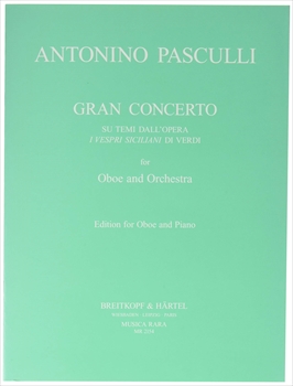 GRAN CONCERTO VESPRI SICILIANI  ヴェルディのオペラ「シチリア島の夕べの祈り」による大協奏曲（オーボエ、ピアノ）  