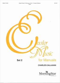 EASTER MUSIC FOR MANUALS SET2  マニュアルオルガンのためのイースター音楽 第2巻  