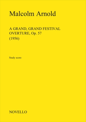 A Grand, Grand Festival Overture Op.57&nbsp;&nbsp;大大序曲　作品57（大型スコア）&nbsp;&nbsp;