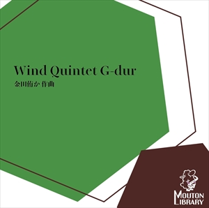 Wind Quitet G-dur（木管五重奏）