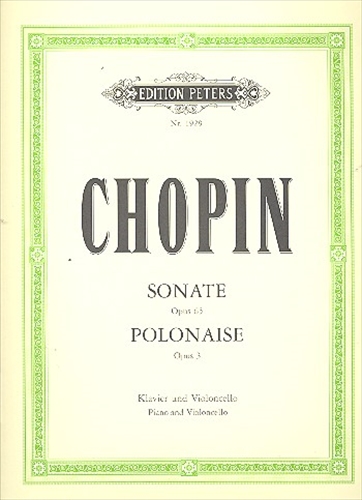 SONATA OP.65/POLONAISE OP.3  チェロソナタ/華麗なるポロネーズ（チェロ、ピアノ）  