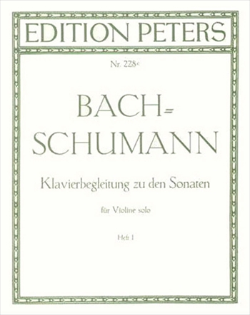 6 SONATEN & PARTITEN VOL.1 KLAVIERBEGLEITUNG VON　R.SCHUMANN  6つの無伴奏ソナタとパルティータ第1巻（シューマンによるピアノ伴奏）（ヴァイオリンパート譜なし）  
