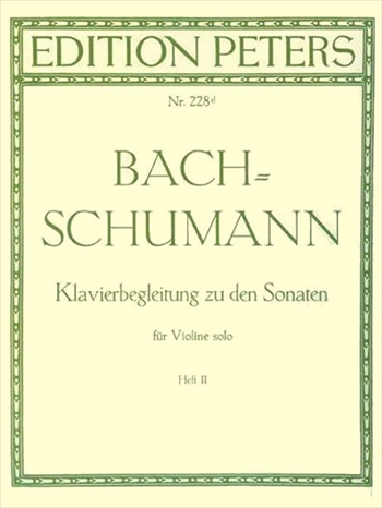 6 SONATEN & PARTITEN VOL.2 KLAVIERBEGLEITUNG VON　R.SCHUMANN  6つの無伴奏ソナタとパルティータ第2巻（シューマンによるピアノ伴奏）（ヴァイオリンパート譜なし）  