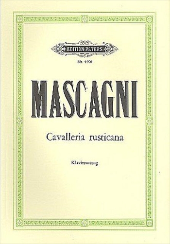 CAVALLERIA RUSTICANA(G/IT)  歌劇「カヴァレリア・ルスティカーナ」(ドイツ語/イタリア語)（ピアノ伴奏ヴォーカルスコア）  