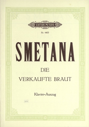 VERKAUFTE BRAUT(G)  歌劇「売られた花嫁」（ドイツ語）（ピアノ伴奏ヴォーカルスコア）  