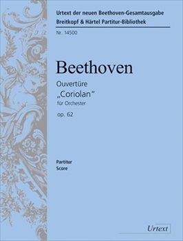 CORIOLAN OVERTURE OP.62  「コリオラン」序曲　（ヘンレ社新ベートーヴェン全集に基づく原典版）（大型スコア）  