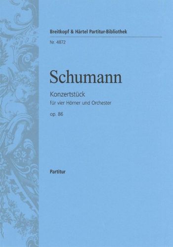 KONZERTSTUCKE F OP.86  4本のホルンと管弦楽のための演奏会用小品　作品86（大型スコア）  