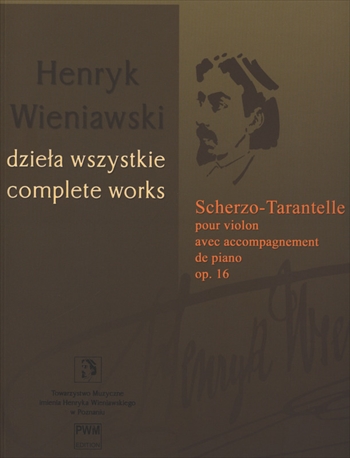 SCHERZO-TARANTELLE OP.16  スケルツォタランテラ 批判校訂版（ヴァイオリン、ピアノ）  