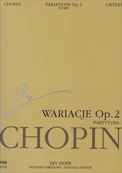 17 VARIATIONS ON LA CI DAREM LA MANO OP.2  ドンジョヴァンニの「お手をどうぞ」の主題による変奏曲 変ロ長調 作品2（大型スコア）（ナショナルエディション　エキエル版　シリーズA　第17巻）  