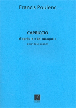 CAPRICCIO D'APRES LE BAL MASQUE  「仮面舞踏会」によるカプリッチョ（ピアノ2台4手）  