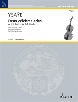 2 ARIAS CELEBRES  バッハとヘンデルの2つのアリア（イザイ編）  