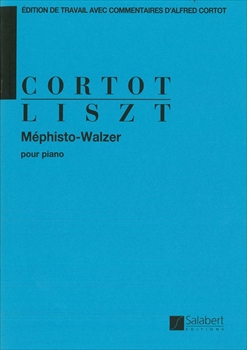 MEPHISTO WALZER(CORTOT)  メフィスト・ワルツ（第1番）（コルトー版）  