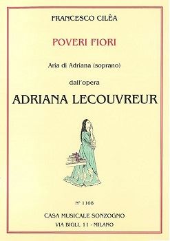 POVERI FIORI [ADRIANA LECOUVREUR]  歌劇「アドリアーナ・ルクヴルール」より”哀れな花よ”（声、ピアノ）  