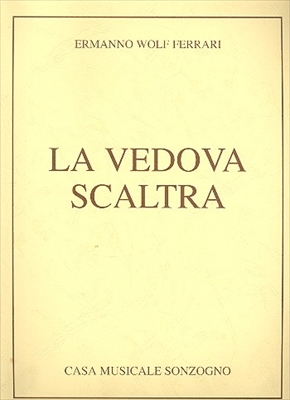 LA VEDOVA SCALTRA  歌劇「利口な後家」（ピアノ伴奏ヴォーカルスコア）  
