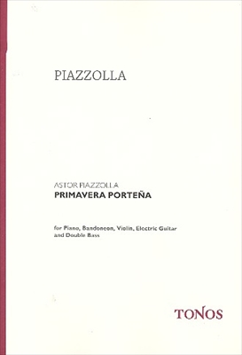 Primavera Portena(Quitetto)  《ブエノスアイレスの四季》より 「春」（キンテート/五重奏）（大型スコア）  