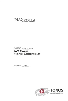 TANTI ANNI PRIMA(AVE MARIA)  アヴェマリア（オーボエ、ピアノ）  