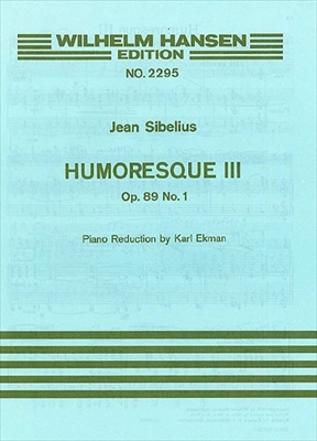 HUMORESQUE NR.3 OP.89-1  ユモレスク第3番（ヴァイオリン、ピアノ）  