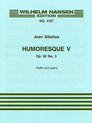 HUMORESQUE NR.5 OP.89-3  ユモレスク第5番（ヴァイオリン、ピアノ）  