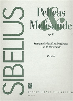 PELLEAS MELISANDE SUITE OP.46  「ペレアスとメリザンド」組曲　作品46（大型スコア）  
