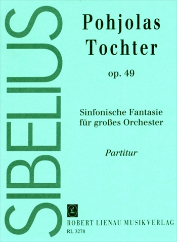 POHJOLAS TOCHTER OP.49  交響的幻想曲 『ポホヨラの娘』作品49（小型スコア）  