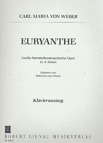 EURYANTHE(G)  歌劇「オイリュアンテ」（ドイツ語のみ）（ピアノ伴奏ヴォーカルスコア）  
